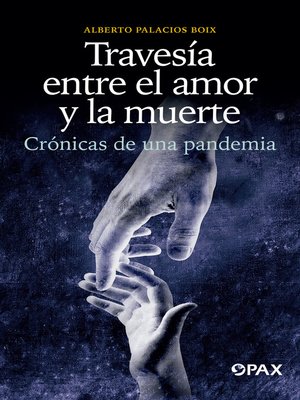 cover image of Travesía entre el amor y la muerte 